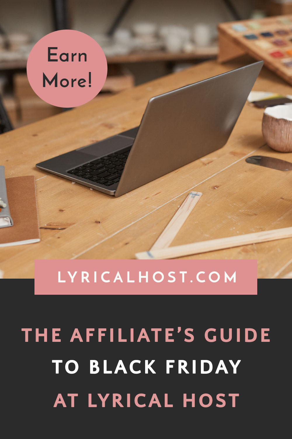 The affiliate's guide to Black Friday at Lyrical Host